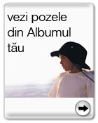 vezi pozele din Albumul tau