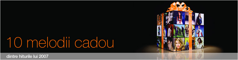 10 melodii cadou
